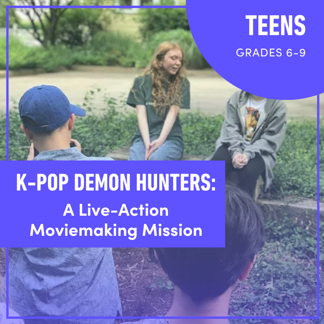 K-Pop Demon Hunters: A Live-Action Moviemaking Mission (Grades 6-9)