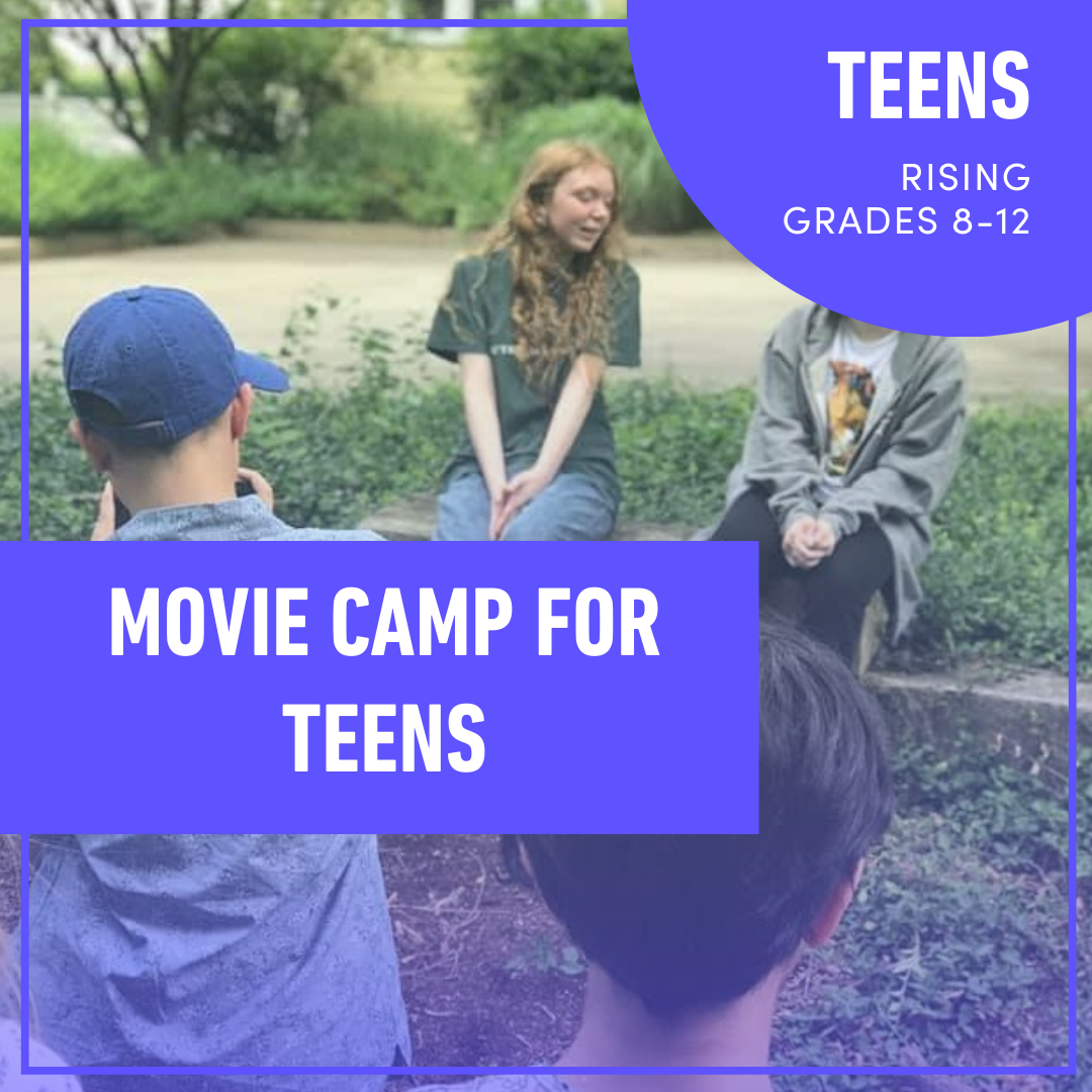 Summer Camp: Movie Camp for Teens (Rising Grades 8-12)