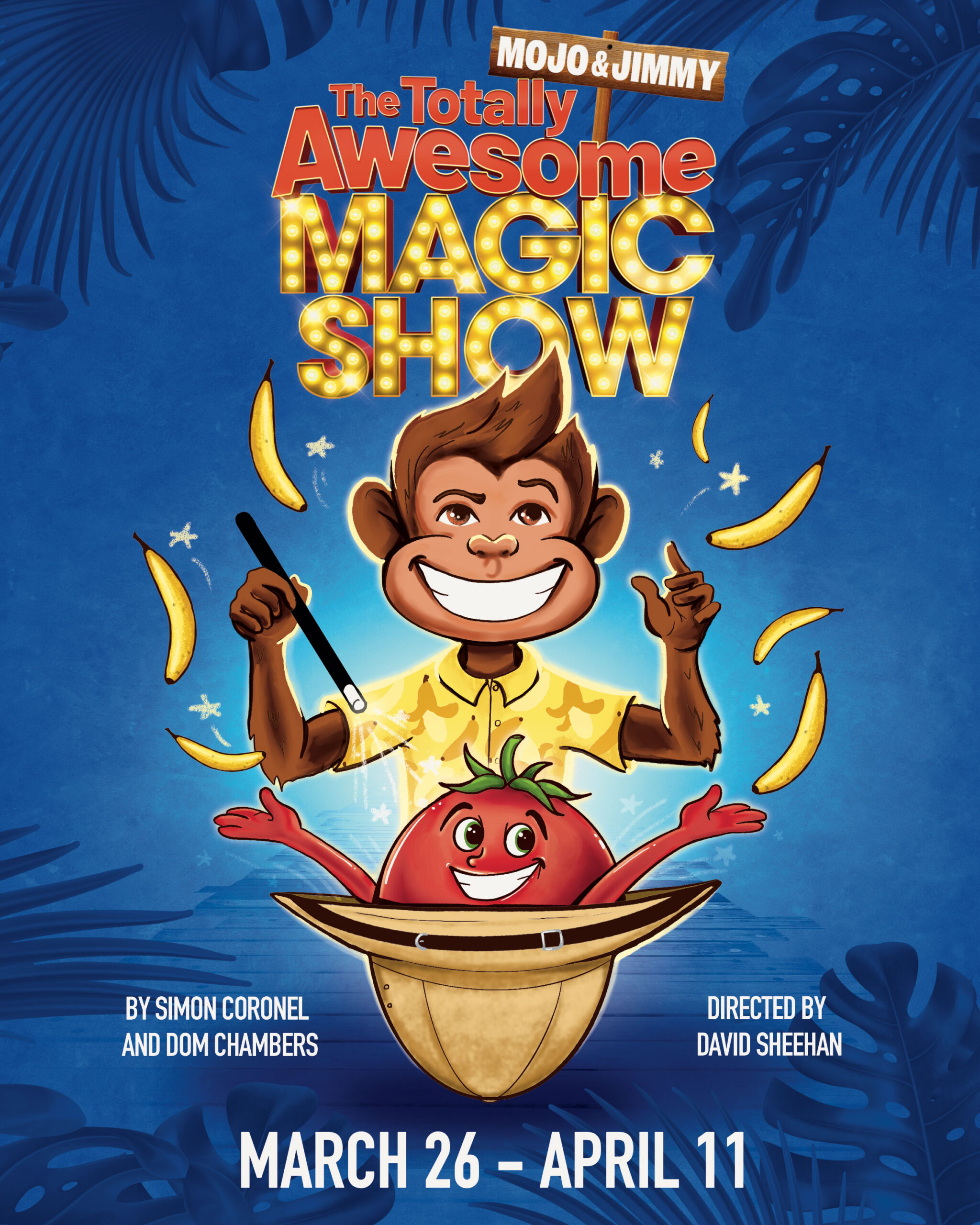 Mojo & Jimmy: The Totally Awesome Magic Show – at the PB&J Cafe poster